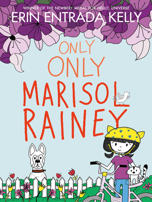 Title details for Only Only Marisol Rainey by Erin Entrada Kelly - Available